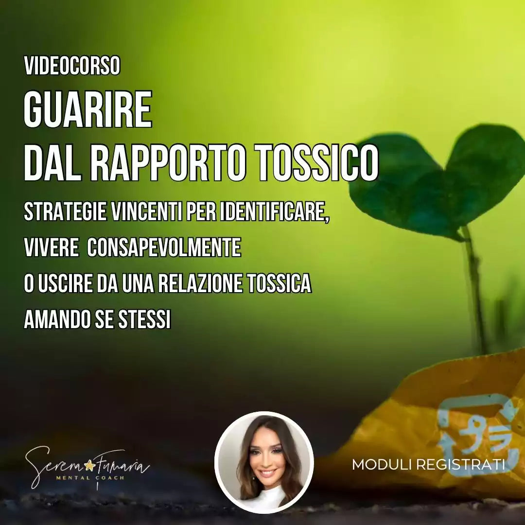 Guarire dal rapporto tossico: strategie per riconoscerlo e rinascere amando se stessi