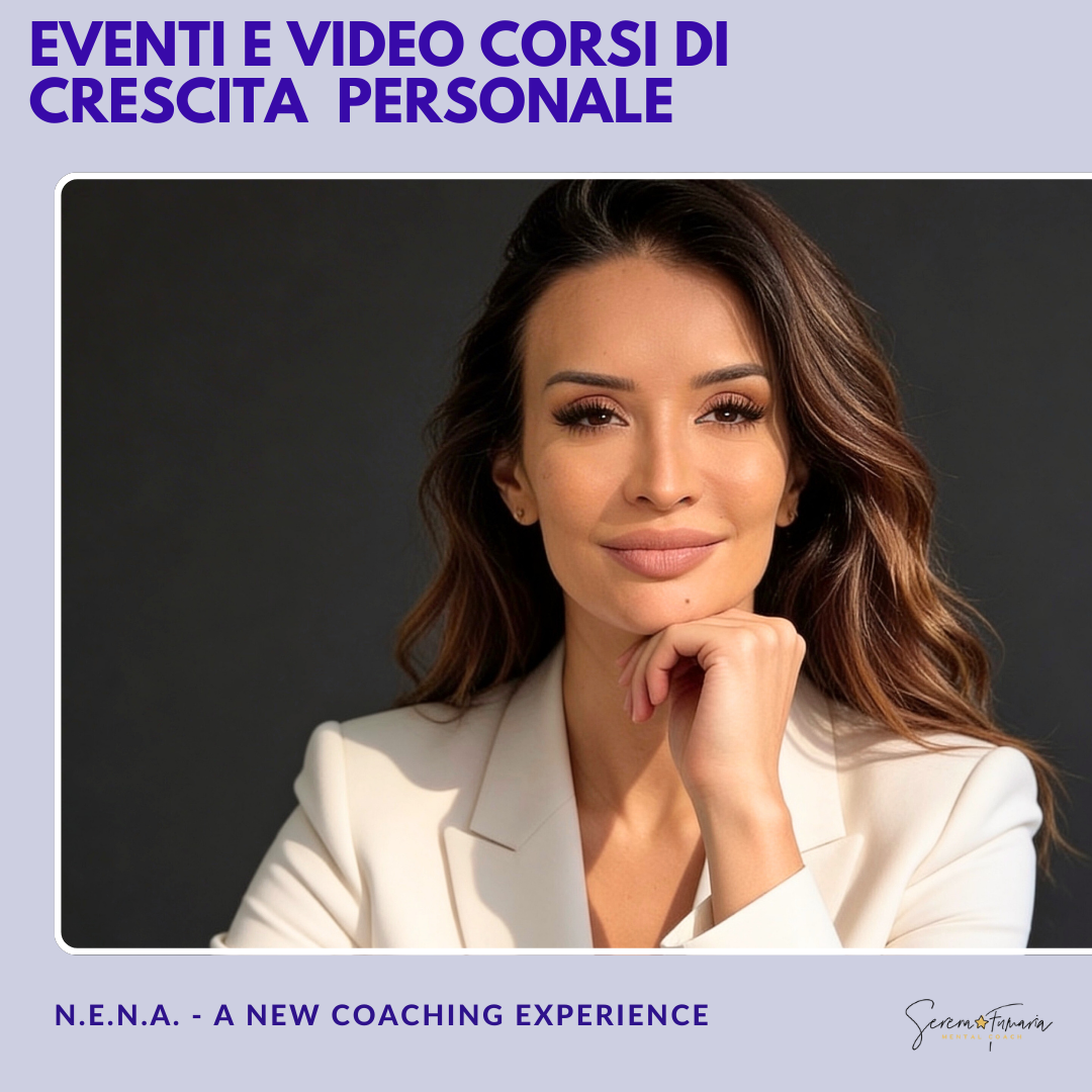 Eventi e Video Corsi di crescita personale Nena