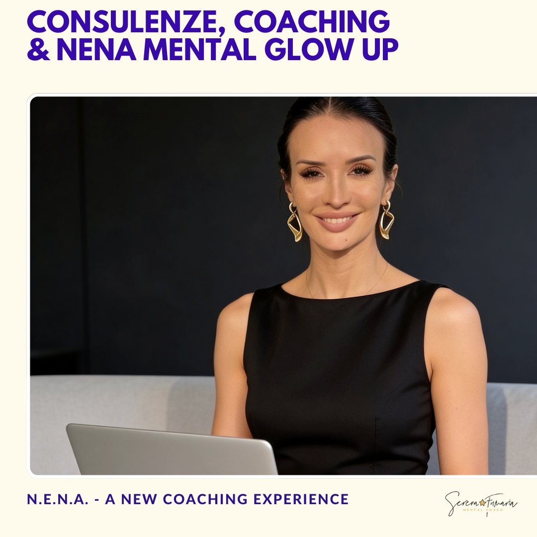 Consulenze, Coaching e Nena Mental Glow Up