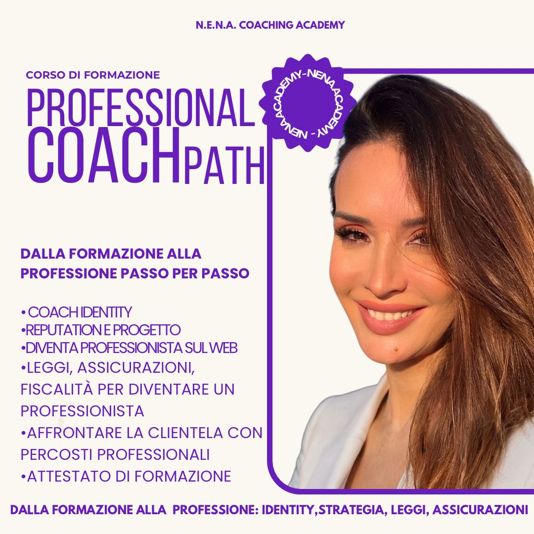 Nena Professional Coach Path -Diventa un coach: trasforma la tua  formazione in una professione di successo